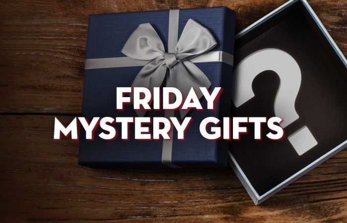 Friday Mystery Gifts