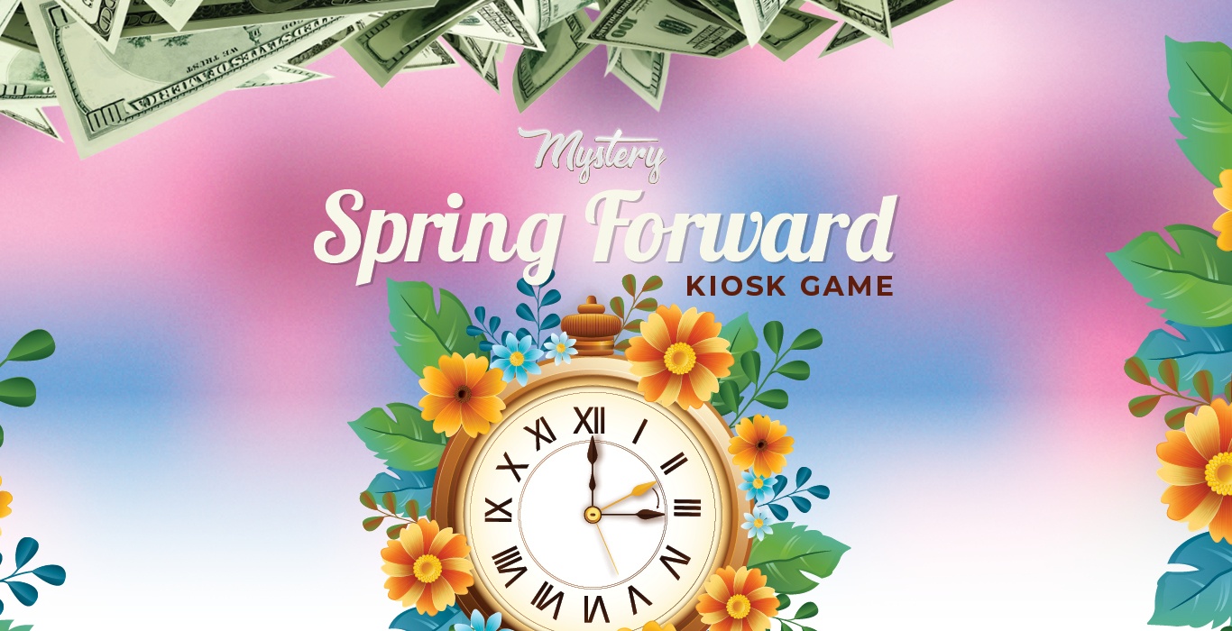 Mystery Spring Forward Kiosk Game| Get Your Tickets Now | Rolling Hills ...